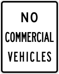 No commercial vehicles road sign (MUTCD R5-4)