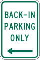 Back-in parking only road sign (MUTCD R7-10)