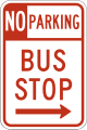 No parking, bus stop road sign (MUTCD R7-107)
