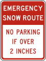 Snow emergency route, no parking during snow emergency, tow-away zone road sign (MUTCD R7-203)