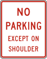 No parking except on shoulder road sign (MUTCD R8-2)