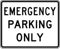 Emergency parking only road sign (MUTCD R8-4)