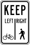Bicycles left, Pedestrians right road sign (MUTCD R9-7)