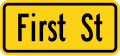 Advance Street Name Plaque road sign (MUTCD W16-8P)