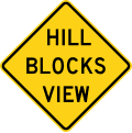 Hill blocks view road sign (MUTCD W7-6)
