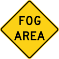 Fog area road sign (MUTCD W8-22)