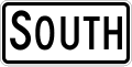 Cardinal Direction - South (plaque) road sign (MUTCD South_plate)